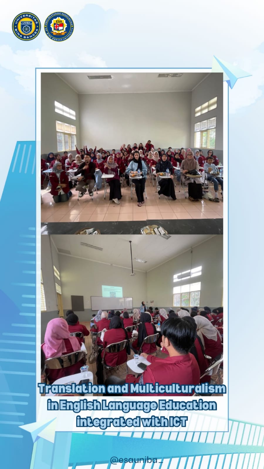 The English Education Student Association (ESA) of Universitas Bina Bangsa successfully organized an academic seminar entitled “International Guest Speaker: Translation and Multiculturalism in English Language Education Integrated with ICT”